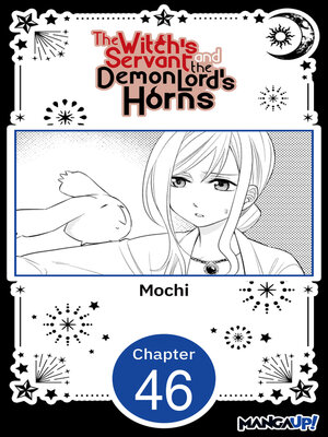 cover image of The Witch's Servant and the Demon Lord's Horns, Volume 46